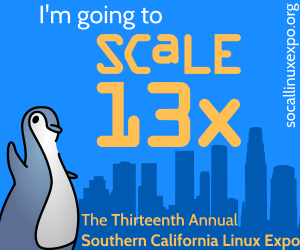 I'll be at SCALE 13x!
